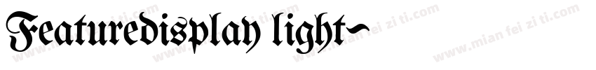 Featuredisplay light字体转换